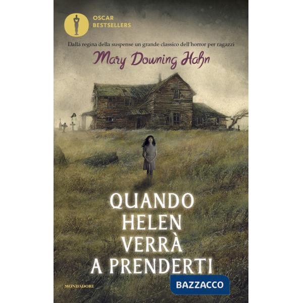 Quando Helen verrà a prenderti