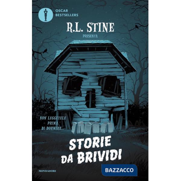 Storie da brividi. Non leggetele prima di dormire...