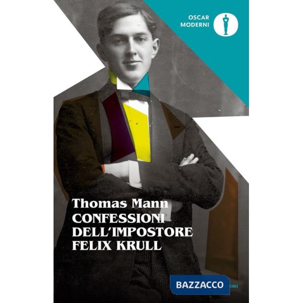 Confessioni del cavaliere d'industria Felix Krull