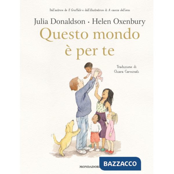 Questo mondo è per te. Ediz. a colori