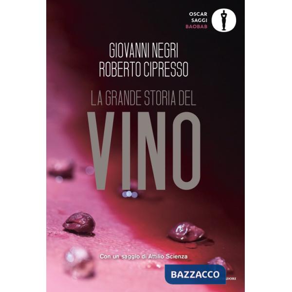 Grande storia del vino (La)