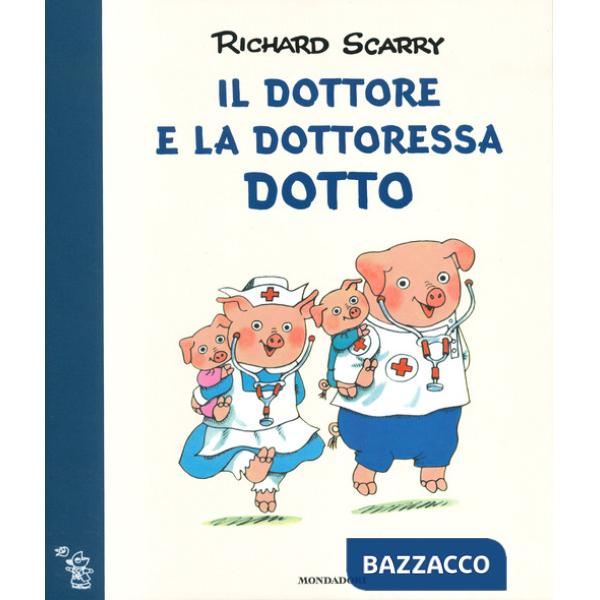 Dottore e la dottoressa Dotto (Il)
