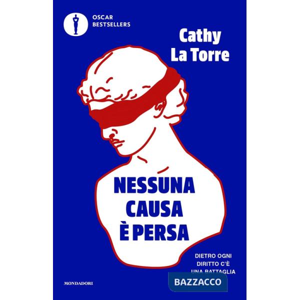 Nessuna causa è persa. Dietro ogni diritto c'è una battaglia