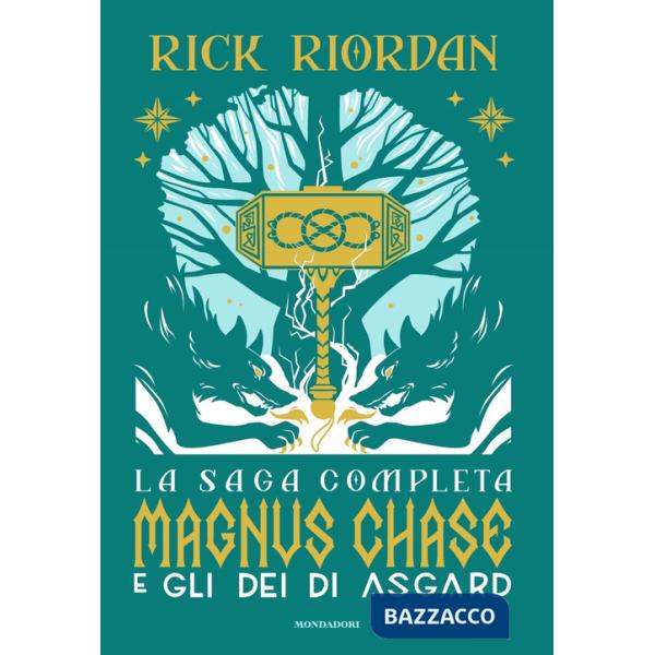 Magnus Chase e gli dei di Asgard. La saga completa
