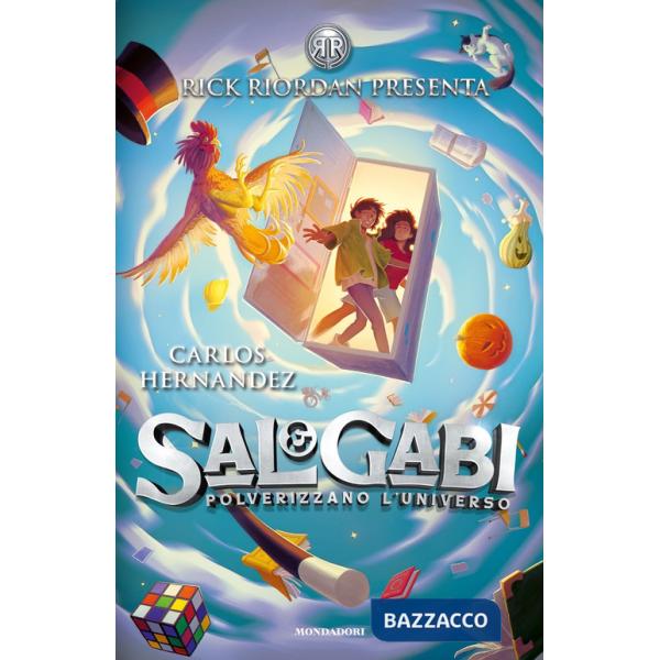 Sal & Gabi polverizzano l'Universo