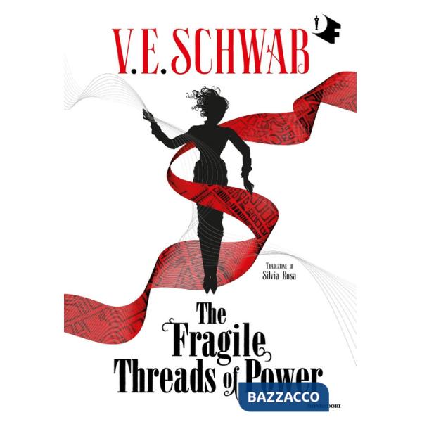 Fragile threads of power (The)