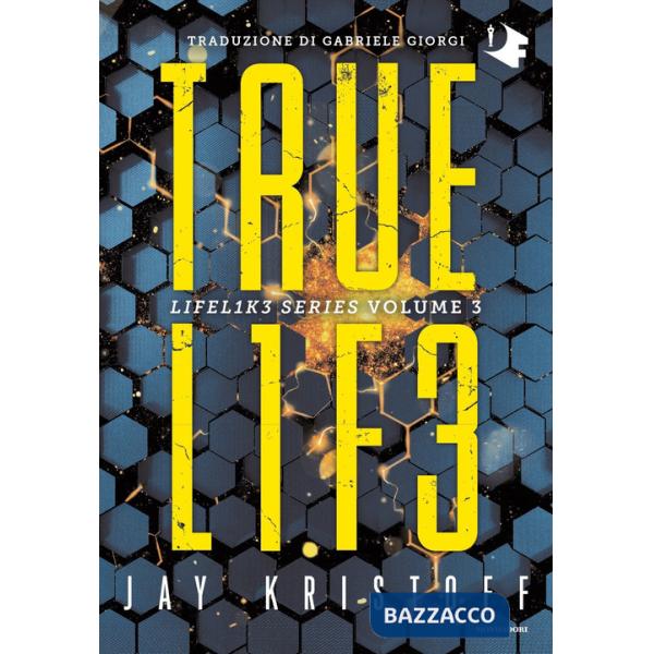 Truelife. Lifel1k3 series. Vol. 3