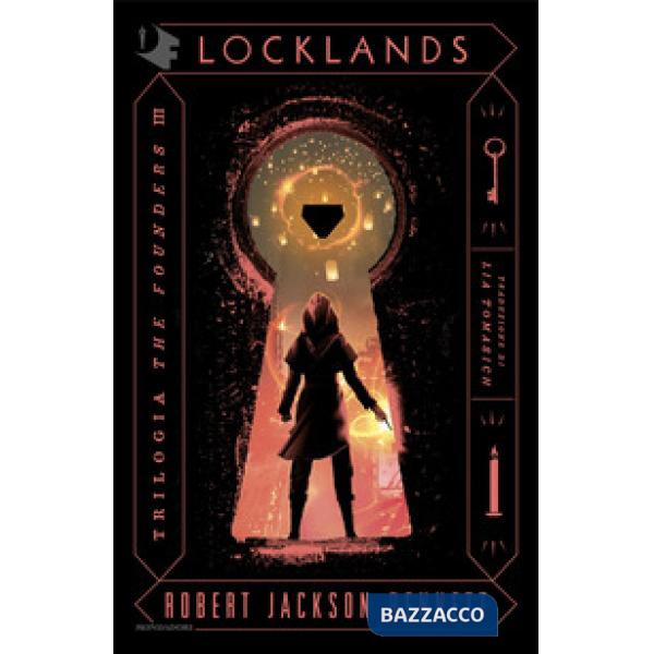 Locklands. The Founders. Vol. 3