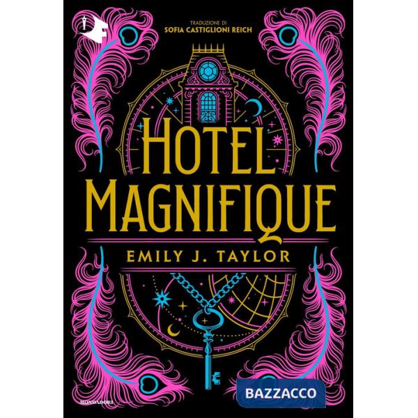 Hotel Magnifique. Ediz. italiana