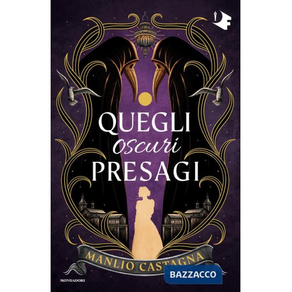Quegli oscuri presagi