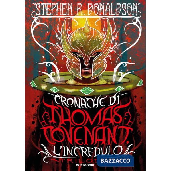 Cronache di Thomas Covenant l'incredulo. Trilogia
