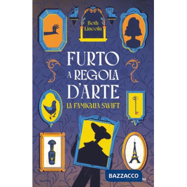 Furto a regola d'arte. La famiglia Swift (Un)