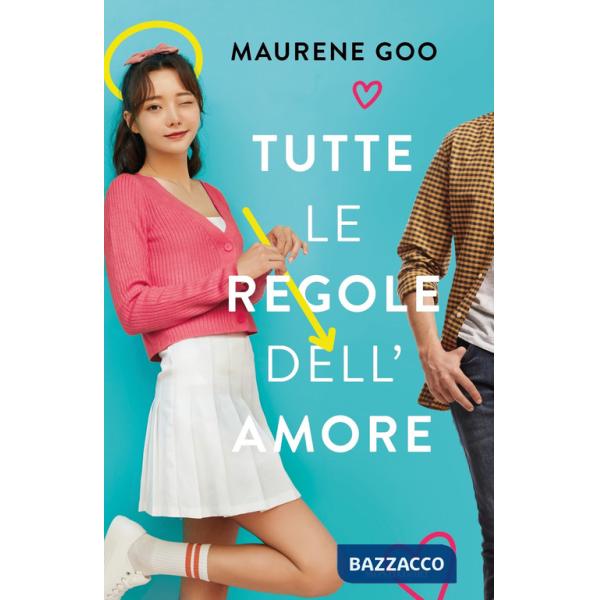 Tutte le regole dell'amore