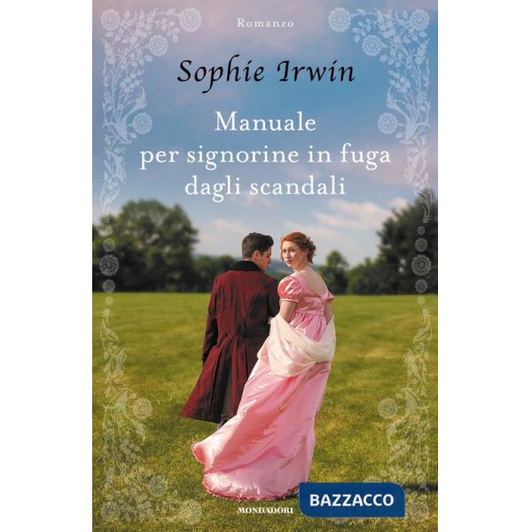 Manuale per signorine in fuga dagli scandali