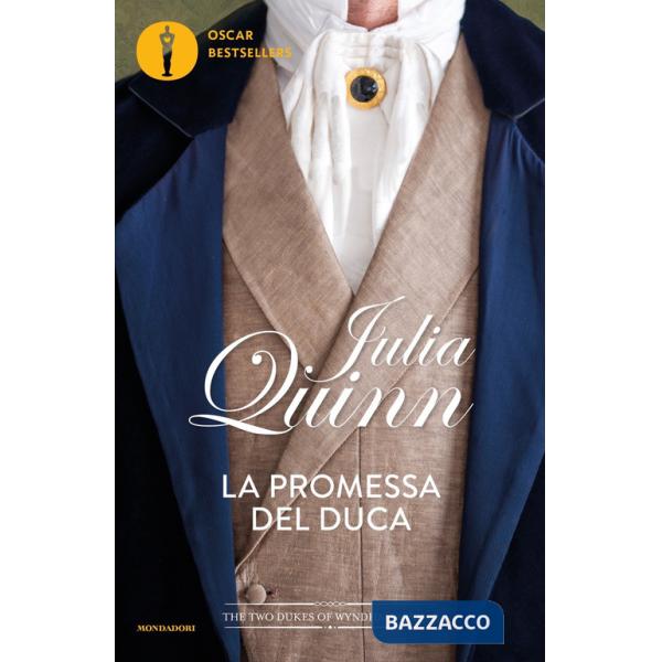 Promessa del duca. The two dukes of Wyndham (La). Vol. 2