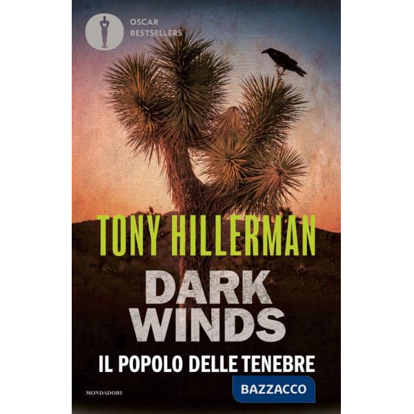 Popolo delle tenebre. Dark Winds (Il)