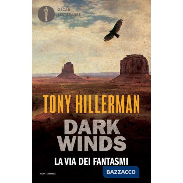 Via dei fantasmi. Dark Winds (La)