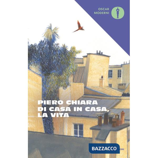 Di casa in casa, la vita