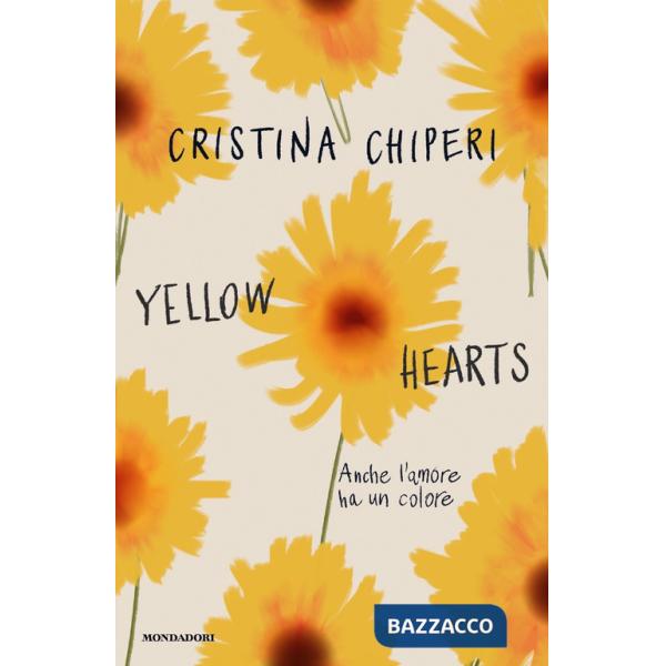 Yellow hearts. Anche l'amore ha un colore