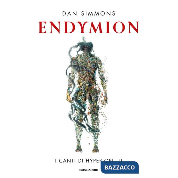 Endymion. I canti di Hyperion. Vol. 2
