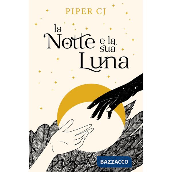 Notte e la sua luna (La)
