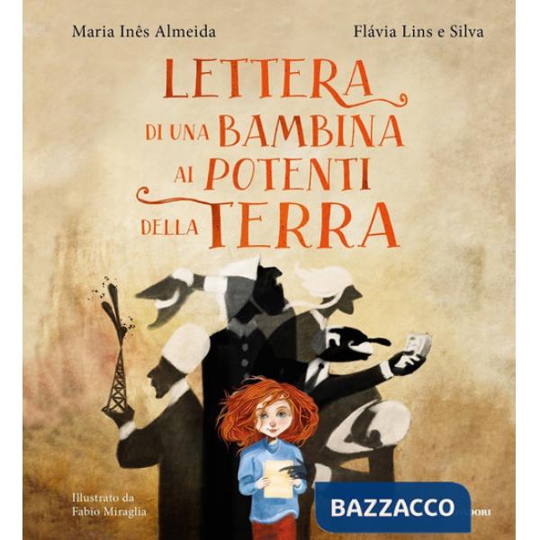Lettera di una bambina ai potenti della terra. Ediz. a colori