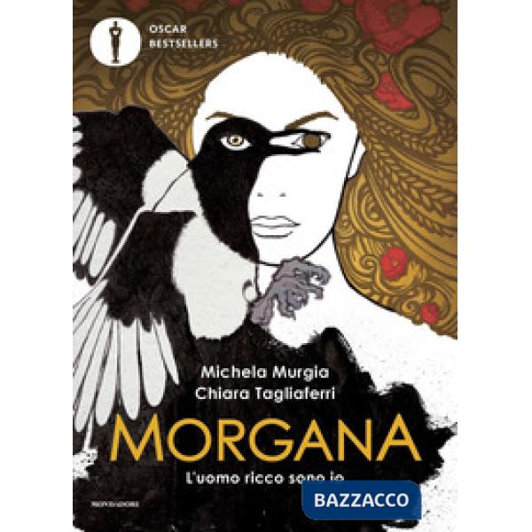 Morgana. L'uomo ricco sono io