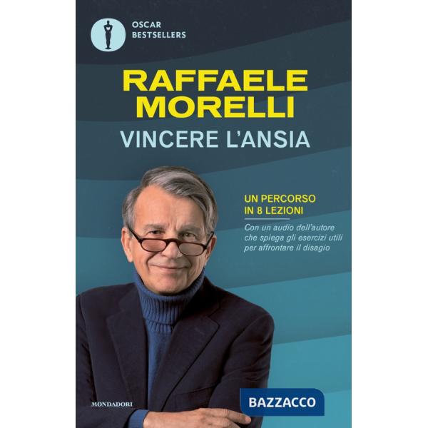 Vincere l'ansia. Un percorso in 8 lezioni