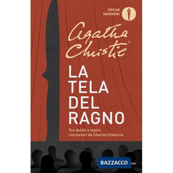 Tela del ragno. Tre delitti a teatro (La)