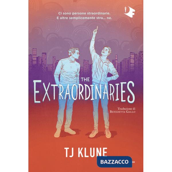 Extraordinaires (The)