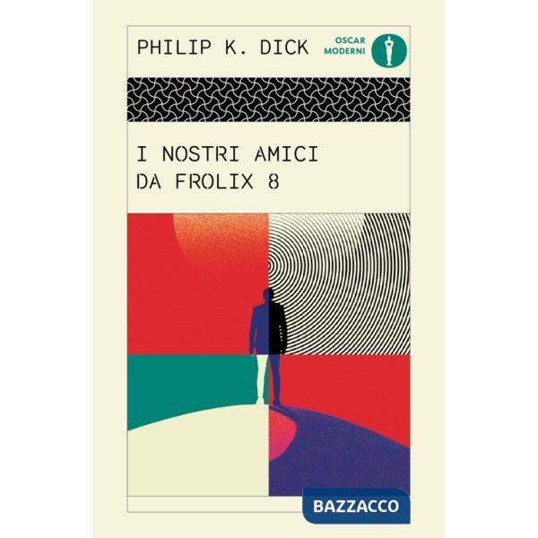 Nostri amici da Frolix 8 (I)
