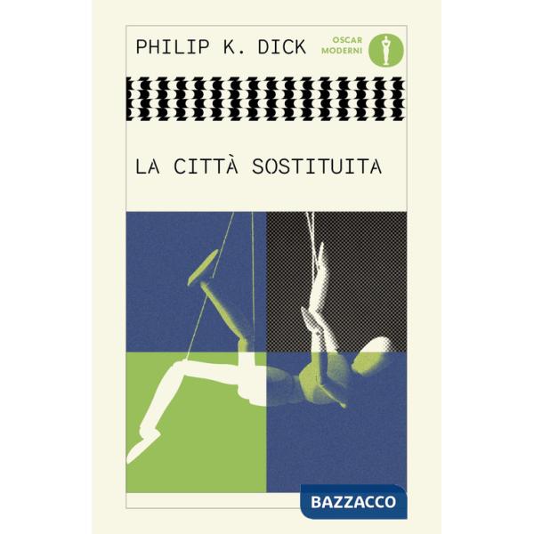 Città sostituita (La)