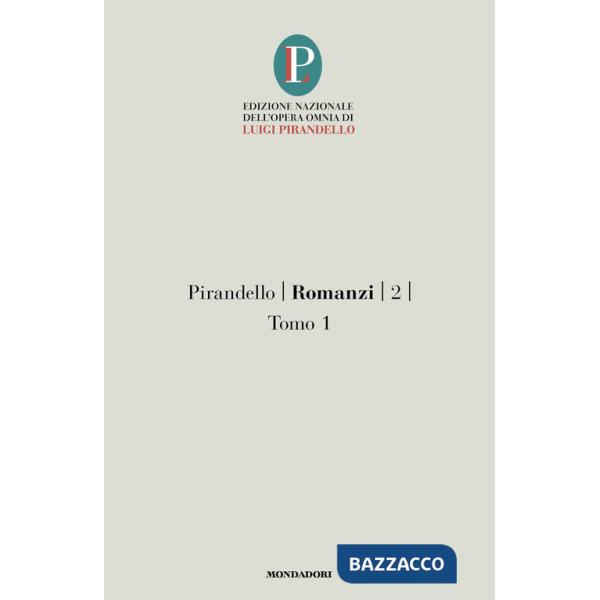 Romanzi. Vol. 2/1
