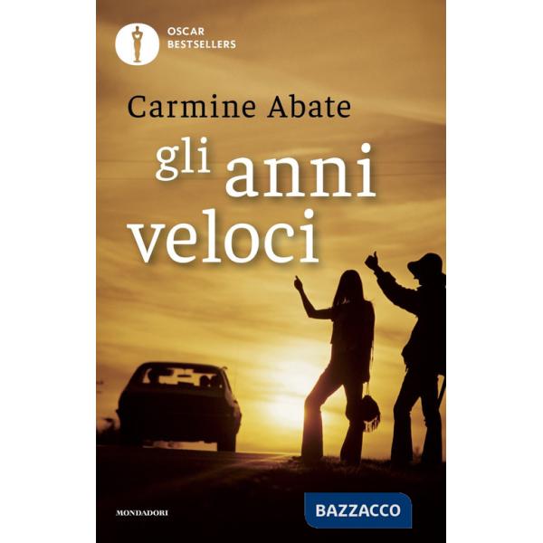 Anni veloci (Gli)