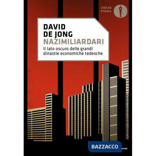 Nazimiliardari. Il lato oscuro delle grandi dinastie economiche tedesche