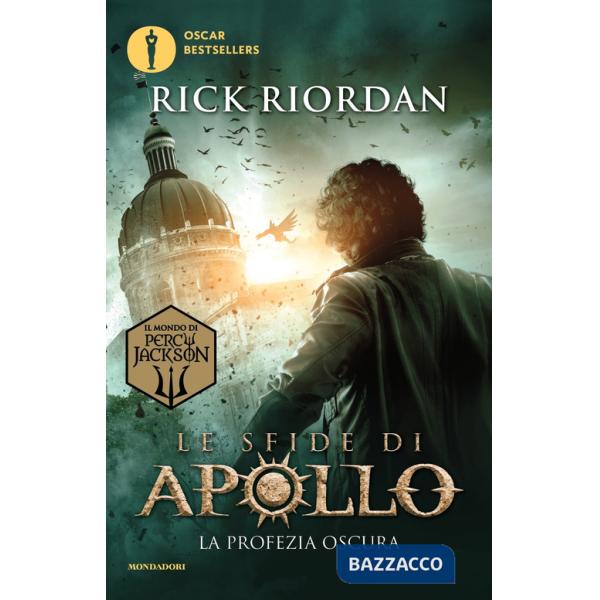 Profezia oscura. Le sfide di Apollo (La). Vol. 2