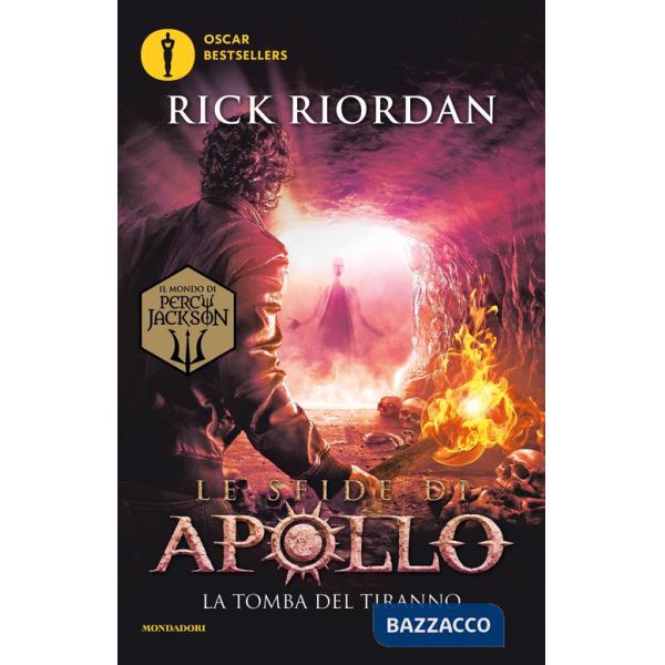 Tomba del tiranno. Le sfide di Apollo (La). Vol. 4