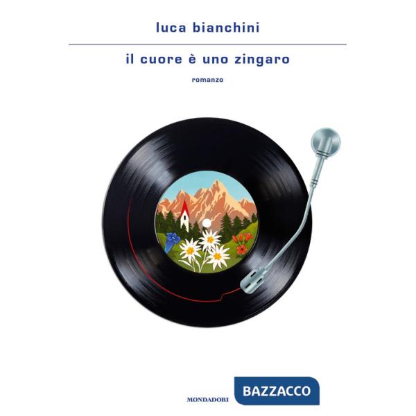 Cuore è uno zingaro (Il)