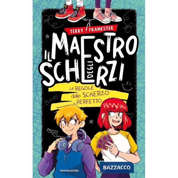 Maestro degli scherzi. Le regole dello scherzo perfetto (Il)