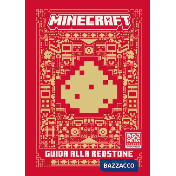 Minecraft. Guida alla redstone