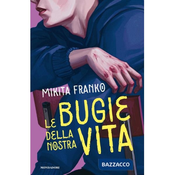 Bugie della nostra vita (Le)