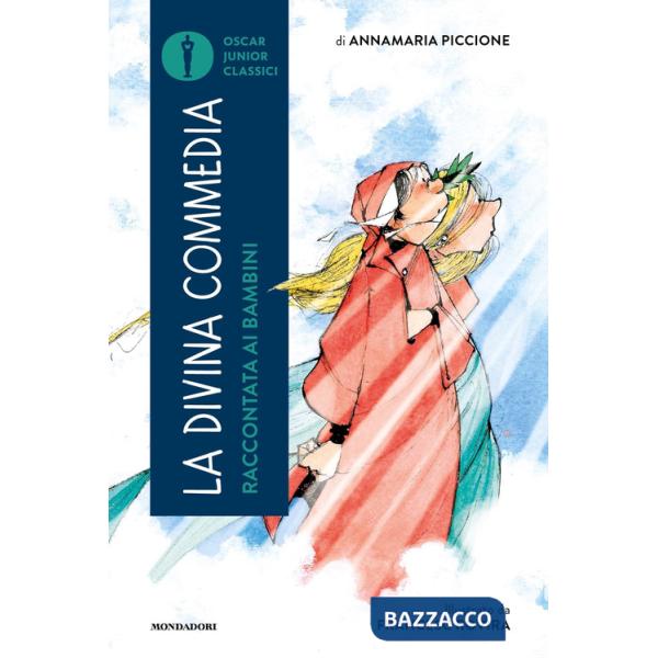 Divina Commedia raccontata ai bambini (La)