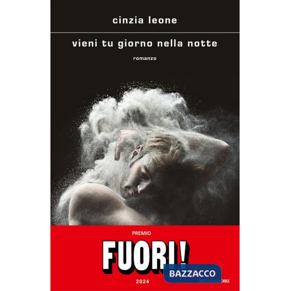 Vieni tu giorno nella notte