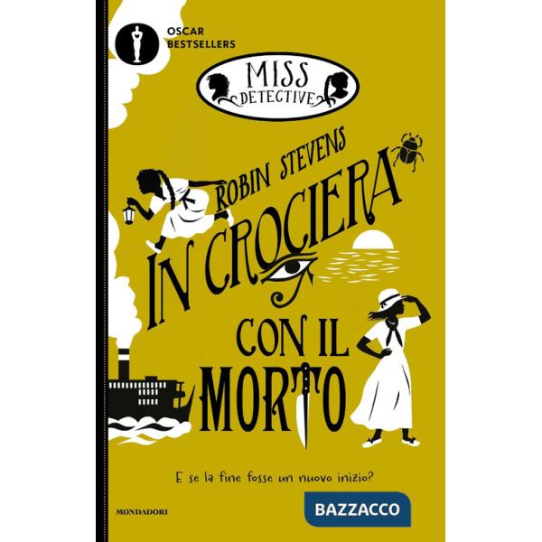 In crociera con il morto. Miss Detective. Vol. 9