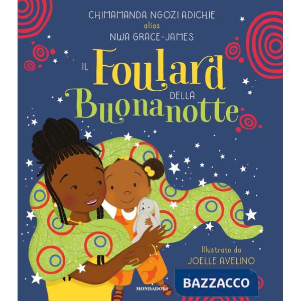 Foulard della buonanotte. Ediz. a colori (Il)