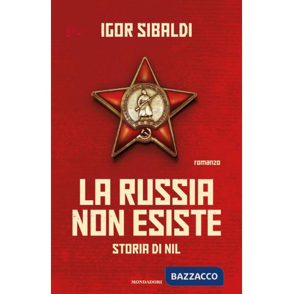Russia non esiste. Storia di Nil (La)