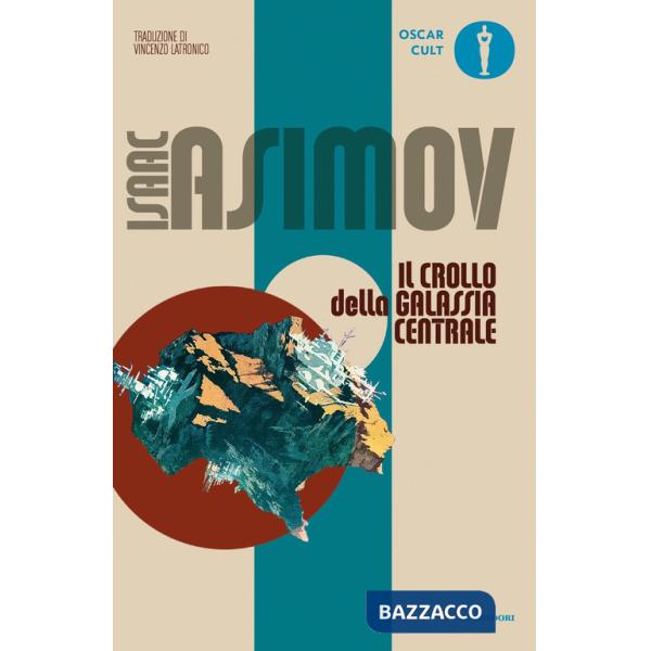 Crollo della galassia centrale (Il)
