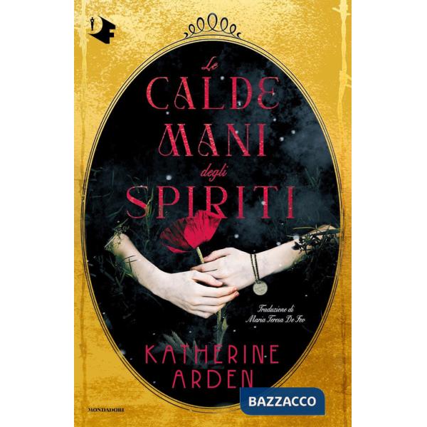 Calde mani degli spiriti (Le)