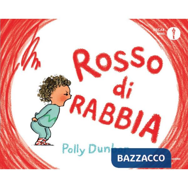 Rosso di rabbia. Ediz. a colori