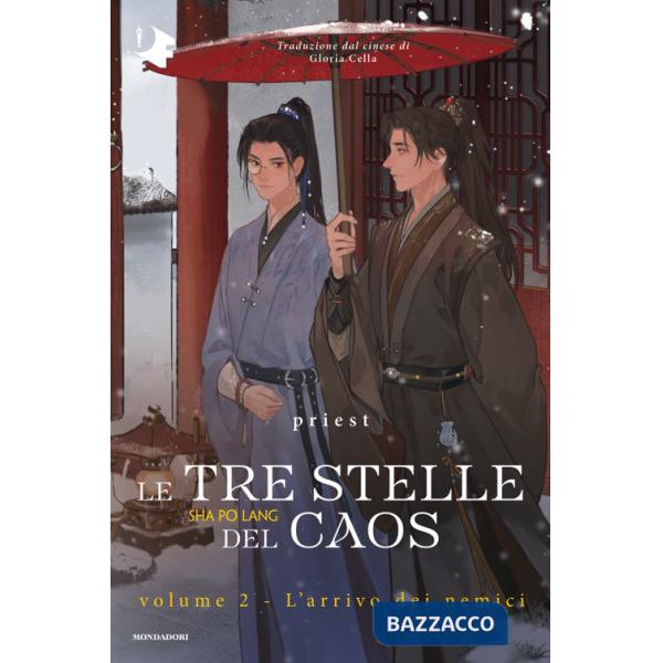 Arrivo dei nemici. Le tre stelle del caos (L'). Vol. 2